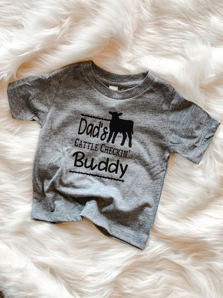 CUSTOM - Dad's Cattle Checkin' Buddy